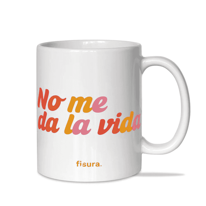 Taza No me da la vida Fisura